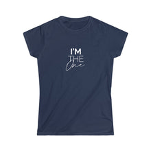 Load image into Gallery viewer, &#39;I&#39;m the One&#39; Women&#39;s Tee

