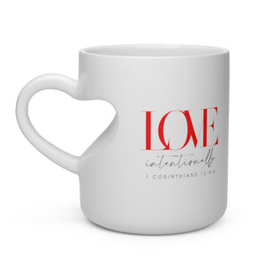 'Love Intentionally' Heart Shaped Mug
